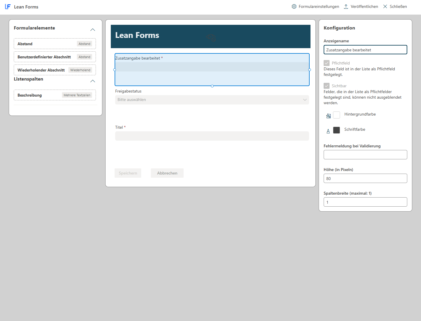 Lean Forms Designer mit Formularfläche und ausgewähltem Feld